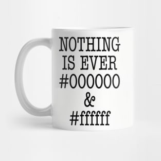 000000 and ffffff Mug